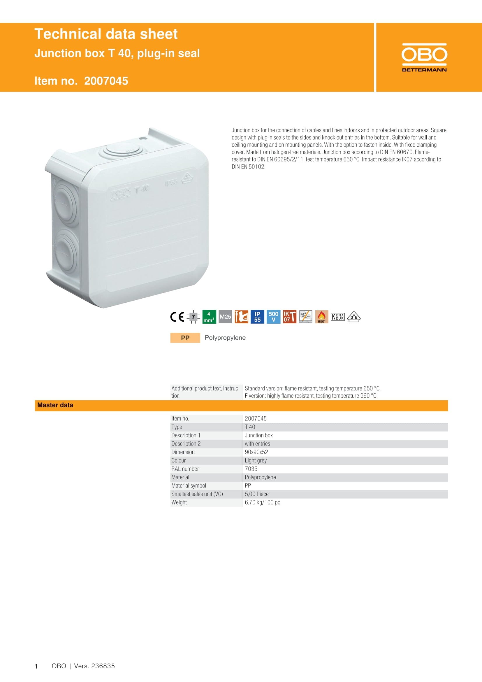 Junction box T 40, plug-in seal