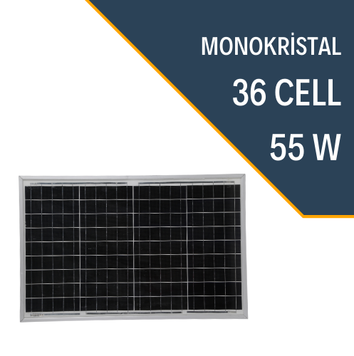 55W MONOKRİSTAL GÜNEŞ PANELİ